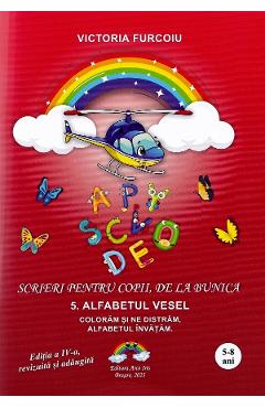 Poza produsului Scrieri pentru copii de la bunica Vol.5: Alfabetul vesel - Victoria Furcoiu