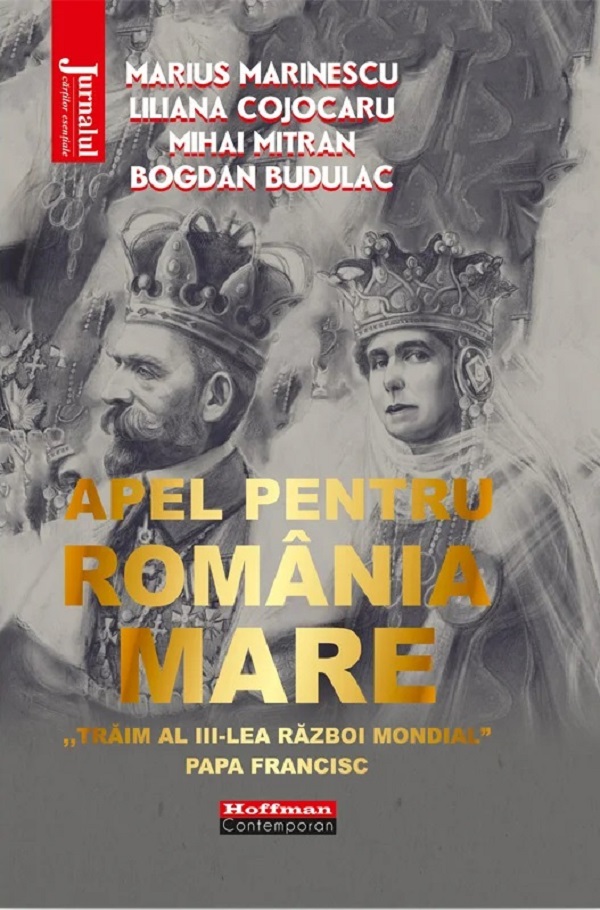 Apel pentru Romania Mare - Marius Marinescu, Liliana Cojocaru, Mihai Mitran, Bogdan Budulac