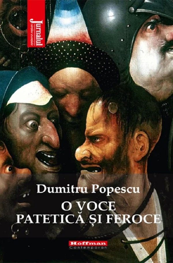 O voce patetica si feroce - Dumitru Popescu