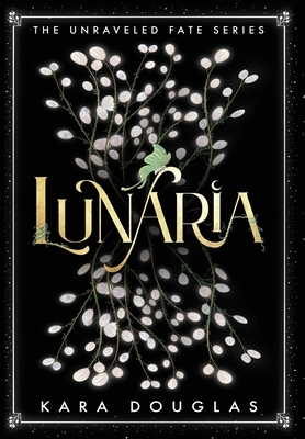 Lunaria - Kara Douglas