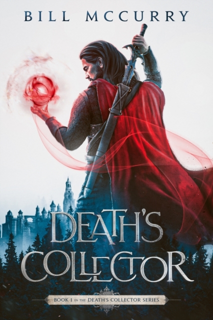 Death's Collector - Bill Mccurry