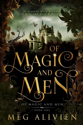 Of Magic and Men - Meg Alivien