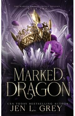 Poza produsului Marked Dragon - Jen L. Grey