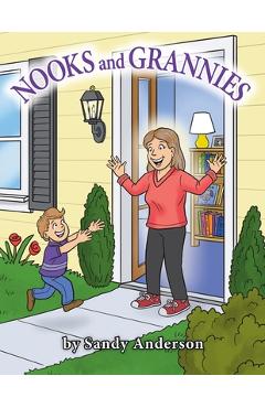 Coperta cărții 'Nooks and Grannies - Sandy Anderson'