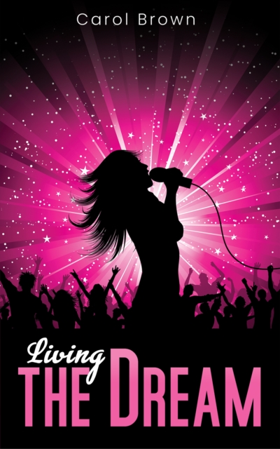 Living the Dream - Carol Brown
