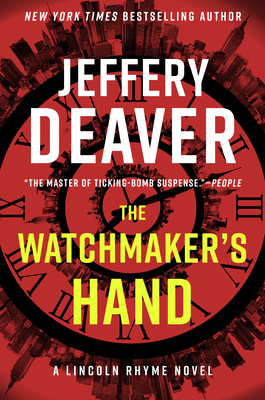 The Watchmaker's Hand: A Lincoln Rhyme Novel - Jeffery Deaver