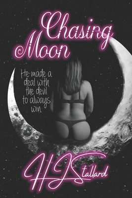 Chasing Moon - Hj Stallard