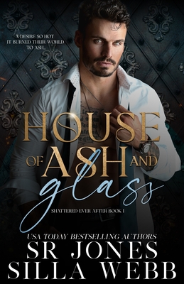 House of Ash and Glass - Silla Webb