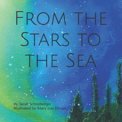 Coperta cărții 'From the Stars to the Sea - Mary Lou Dinger'