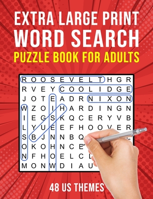 Extra Large Print Word Search Book for Adults: 48 US Themed Wordsearch Puzzles for Seniors or Visually Impaired - Puzzle King Publishing