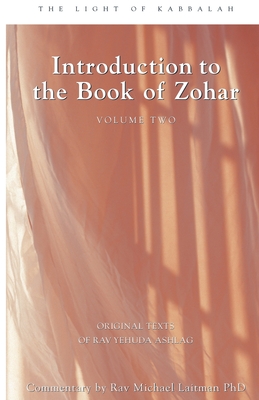 Introduction To The Book Of Zohar - Michael Laitman