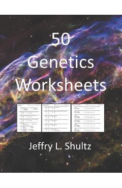 Coperta cărții '50 Genetics Worksheets - Jeffry L. Shultz'