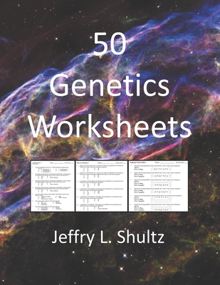 Coperta cărții '50 Genetics Worksheets - Jeffry L. Shultz'