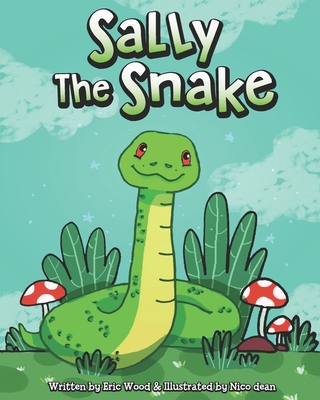 Sally the Snake: Kids Rhyming Activity Book - Eric James Wood