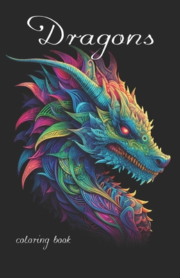 Fantasy Dragon Coloring Book for adults with black background - Mel Petersen