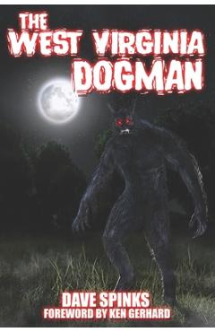 Coperta cărții 'The West Virginia Dogman - Linda Harkcom'