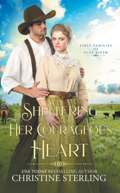 Sheltering Her Courageous Heart - Christine Sterling