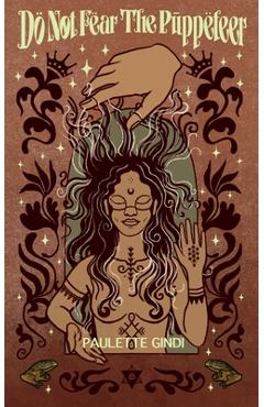 Coperta cărții 'Do Not Fear The Puppeteer - Paulette Gindi'