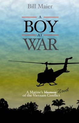 A Boy at War - Bill Maier
