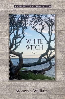White Witch - Bronwyn Williams