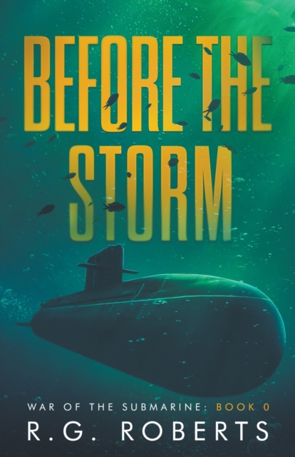Before the Storm - R. G. Roberts