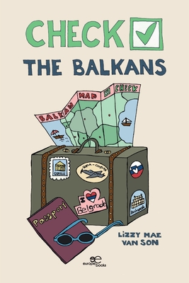 Check The Balkans - Lizzy Mae Van Son