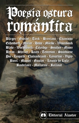 Poesía oscura romántica - Johann Wolfgang Von Goethe