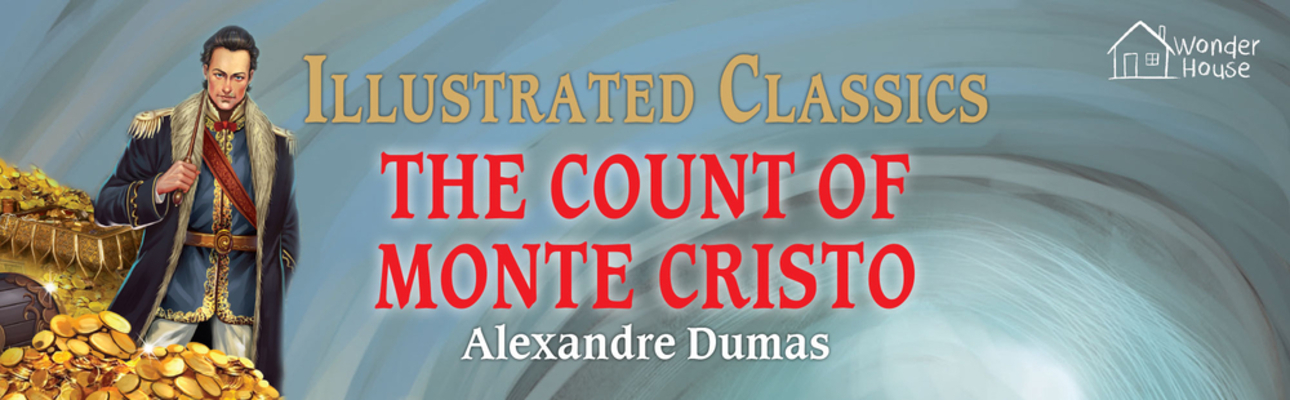 The Count of Monte Cristo - Alexandre Dumas