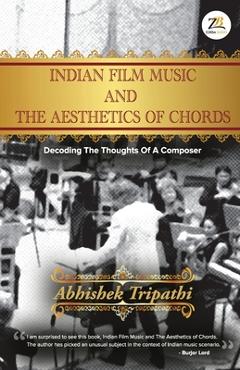 Coperta cărții 'Indian Film Music and The Aesthetics of Chords - Abhishek Tripathi'