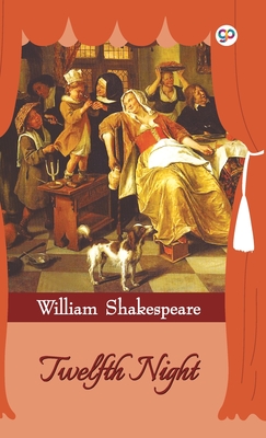 Twelfth Night (Hardcover Library Edition) - William Shakespeare