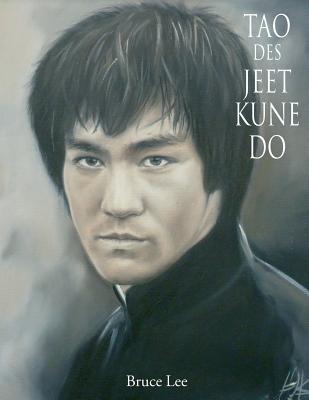 Tao des Jeet Kune Do - James Ter Beek