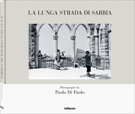 La Lunga Strada Di Sabbia: Paolo Di Paolo - Pier Paolo Pasolini - Silvia Di Paolo