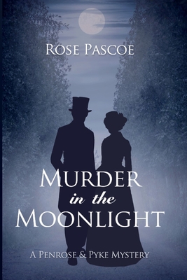 Murder in the Moonlight - Rose Pascoe