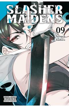 Coperta cărții 'Slasher Maidens, Vol. 9 - Tetsuya Tashiro'