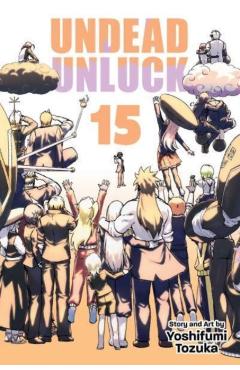 Undead Unluck, Vol. 15 - Yoshifumi Tozuka