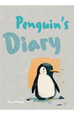Coperta cărții 'Penguin's Diary - Harry Monster'