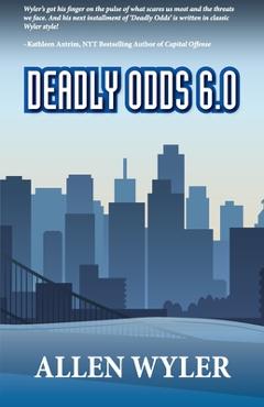 Poza produsului Deadly Odds 6.0 - Allen Wyler