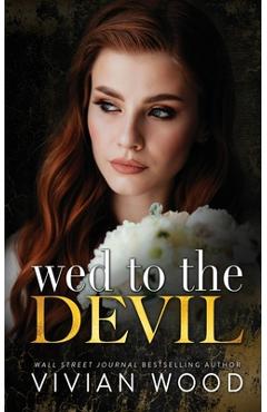 Coperta cărții 'Wed To The Devil - Vivian Wood'