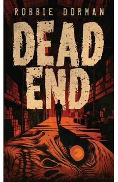 Coperta cărții 'Dead End - Robbie Dorman'