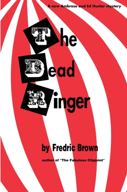 The Dead Ringer - Fredric Brown