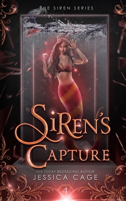Siren's Capture - Jessica Cage
