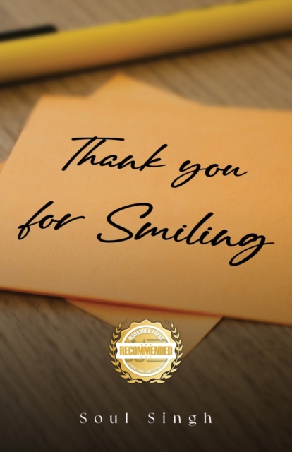 Thank you for Smiling - Soul Singh