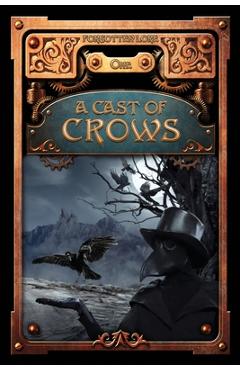 Poza produsului A Cast of Crows - Danielle Ackley-mcphail