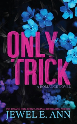 Only Trick - Jewel E. Ann