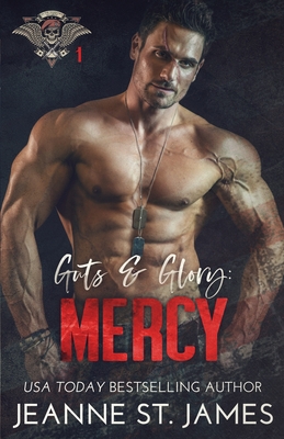 Coperta cărții 'Guts and Glory - Mercy - Jeanne St James'