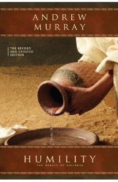 Humility: The Revised and Updated Edition - Andrew Murray