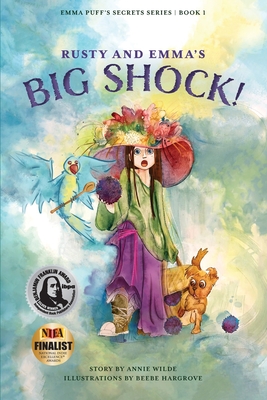 Rusty and Emma's Big Shock! - Annie Wilde