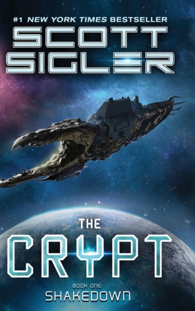 Shakedown - Scott Sigler