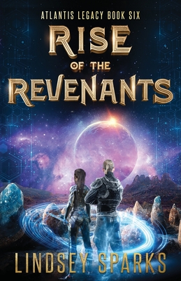 Rise of the Revenants - Lindsey Sparks