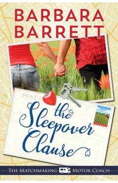 Poza produsului The Sleepover Clause - Barbara Barrett